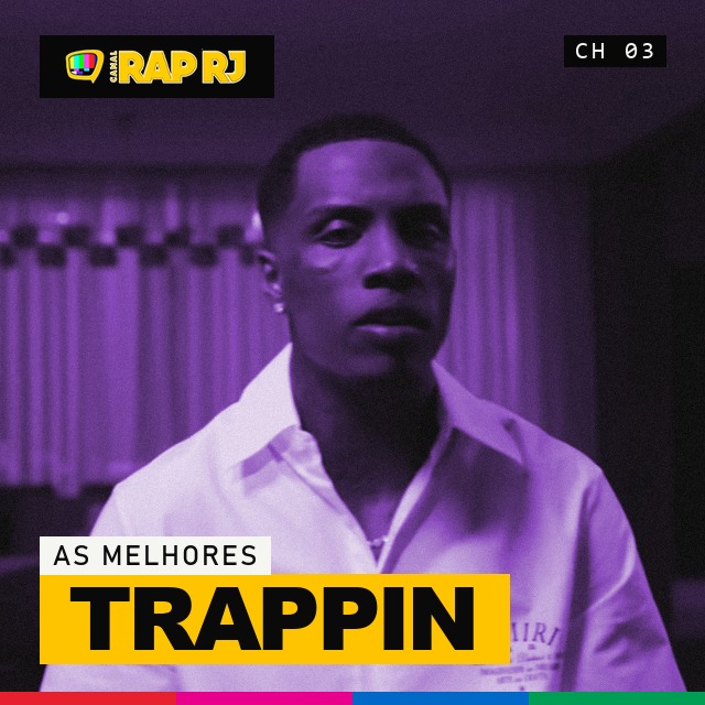 Capa da playlist TRAPPIN